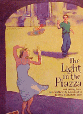 The Light In The Piazza 