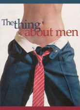 The Thing About Men 