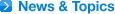 News&Topics